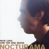 Nick Cave and The Bad Seeds - Nocturama