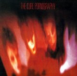 The Cure - Pornography