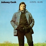 Johnny Cash - Gospel Glory