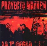 Proyecto Mayhem - La 1a Regla