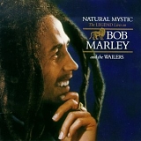 Bob Marley - Natural Mystic - The Legend Lives On