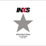 INXS - Shine Like It Does: The Anthology (1979-1997)