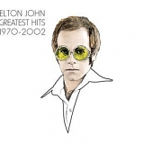 Elton John - Greatest Hits 1970-2002