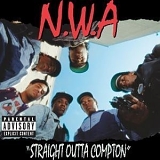 N.W.A - Straight Outta Compton