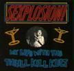 My Life with the Thrill Kill Kult - Sexplosion! Single
