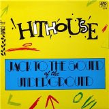 Hithouse - Jack To The Sound Of The Underground