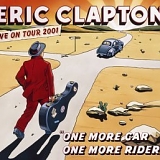 Eric Clapton - One More Car, One More Rider