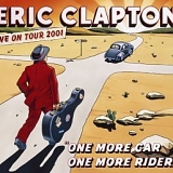 Eric Clapton - One More Car One More Rider CD1