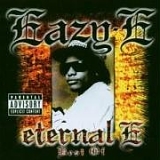 Eazy E - Eternal E (best of)