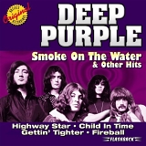 Deep Purple - Smoke on the Water & Other Hits