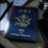 O.S.I. - Office of Strategic Influence
