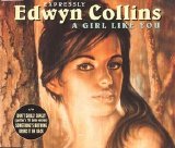Edwyn Collins - A girl like you
