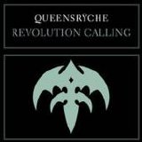 Queensrÿche - Revolution Calling