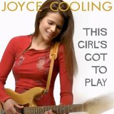 Joyce Cooling - This Girl's Got To Play