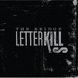 Letter Kills - The Bridge