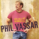Vassar, Phil - Shaken Not Stirred