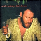 Coil - ...and the ambulance died in his arms