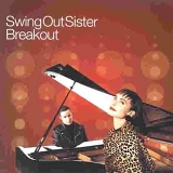 Swing Out Sister - Breakout