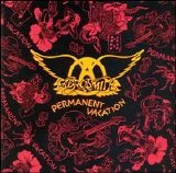 Aerosmith - Permanent Vacation