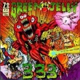 Green Jellÿ - 333