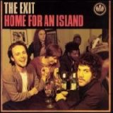 Exit, The - Home From An Island