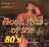 Various artists - Rock Hits of the 80's