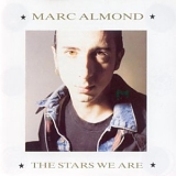 Marc Almond - The Stars We Are (Reissue)