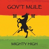 Gov't Mule - Mighty High