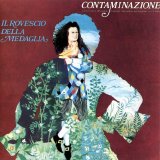 Il Rovescio Della Medaglia - Contaminazione (2004)