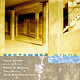 Evan Parker, Hans Anliker, Peter A. Schmid, Reto Senn & Jürg Solothurnmann - September Winds