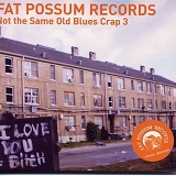 Various Artists - the best of FAT POSSUM