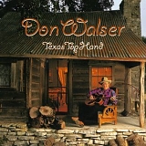 Don Walser - Texas Top Hand