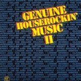 Various artists - Genuine Houserockin' Music II