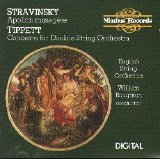 English String Orchestra - Stravinsky: Apollon musagete & Tippett: Concerto for Double String Orchestra