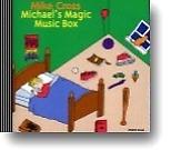 Mike Cross - Michael's Magic Music Box