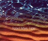 Robert Miles - Fable