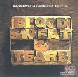 Blood, Sweat & Tears - Greatest Hits