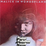 Paice Ashton Lord - Malice in Wonderland