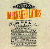 Barenaked Ladies - Rock Spectacle (1996)
