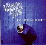 Marshall Tucker Band - Face Down In The Blues