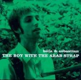 Belle And Sebastian - The Boy With The Arab Strap