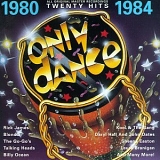 Various artists - Only Dance 1980-1984