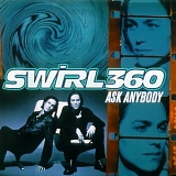 Swirl 360 - Ask Anybody