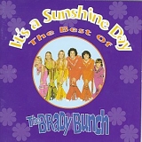 The Brady Bunch - It's a Sunshine Day: The Best Of The Brady Bunch