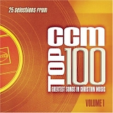 Various artists - CCM Top 100: Greatest Songs In Christian Music, Vol. 1