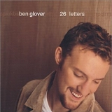 Ben Glover - 26 Letters