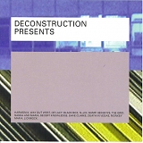 Various Artists - Deconstruction Presents // 1. Landslide (Original Mix Edit) - Harmonix 2. The Gift - Way Out West 3. That Look (Hani's C