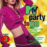 Various artists - Club MTV Party To Go Volume 3
