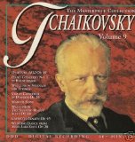 Tchaikovsky, Pjotr Ilyich (1840 - 1893) - The Masterpiece Collection Vol. 9
