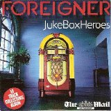Foreigner - JukeBox Heroes